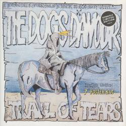 Dogs D'Amour : Trail of Tears